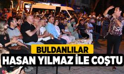 Buldanlılar Hasan Yılmaz ile coştu