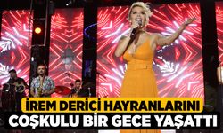 İrem Derici hayranlarını coşkulu bir gece yaşattı