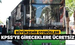 Büyükşehir Otobüsleri KPSS’ye Gireceklere Ücretsiz