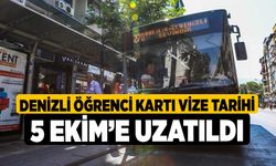 Denizli Öğrenci Kartı vize tarihi 5 Ekim’e uzatıldı