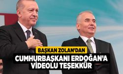 Başkan Zolan'dan Cumhurbaşkanı Erdoğan’a videolu teşekkür