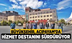 Büyükşehir, Acıpayam’da hizmet destanını sürdürüyor