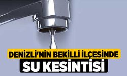 Denizli'nin Bekilli İlçesinde Su Kesintisi