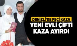 Denizli'de Feci Kaza! Yeni Evli Çifti Kaza Ayırdı