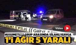 Silahlı Kavgada 1'i Ağır 5 Yaralı