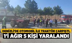 Denizli'de Otomobil ile traktör çarpıştı: 1'i ağır 5 kişi yaralandı