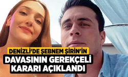 Denizli'de Şebnem Şirin'in öldürülmesi davasının gerekçeli kararı açıklandı