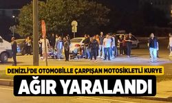 Denizli'de Otomobille çarpışan motosikletli kurye ağır yaralandı