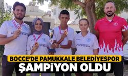 Bocce’de Pamukkale Belediyespor Şampiyon Oldu