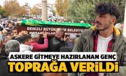 Denizli'de Askere Gitmeye Hazırlanan Genç Toprağa Verildi (Video Haber)