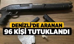 Denizli’de aranan 96 Kişi tutuklandı