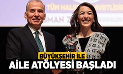 Büyükşehir ile Aile Atölyesi başladı 