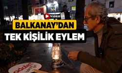 Balkanay’dan Tek Kişilik Eylem