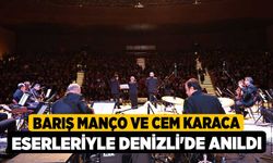 Barış Manço ve Cem Karaca eserleriyle Denizli'de anıldı