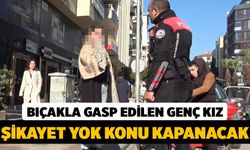 Bıçak Zoruyla Gasp Edilen Kadın, Şikayetçi Olmamak İçin Ağladı