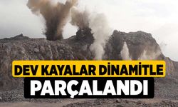 Dev kayalar dinamitle parçalandı