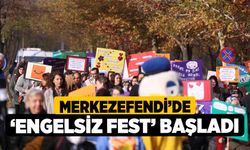 Merkezefendi’de ‘Engelsiz Fest’ Başladı