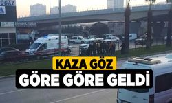 Kaza göz göre göre geldi