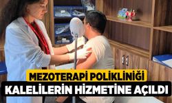 Mezoterapi polikliniği Kalelilerin hizmetine açıldı