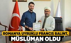 Romanya Uyruklu Francıs Balınt, Müslüman Oldu