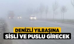 Denizli yılbaşına sisli ve puslu girecek