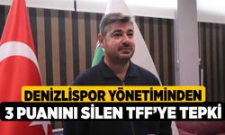 Denizlispor yönetiminden 3 puanını silen TFF’ye tepki