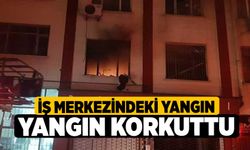 İş merkezindeki yangın korkuttu