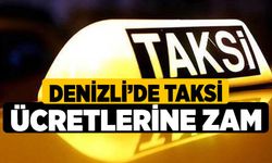 Denizli’de Taksi Ücretlerine Zam