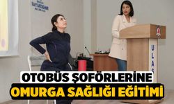 Belediye Otobüsü Şoförlerine “Omurga Sağlığı” Eğitimi