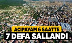 Acıpayam 6 Saatte 7 Defa Sallandı