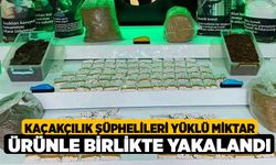 Kaçakçılık şüphelileri yüklü miktar ürünle birlikte yakalandı