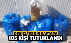 Denizli’de bir haftada 105 kişi tutuklandı