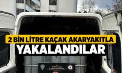 2 bin litre kaçak akaryakıtla yakalandılar