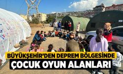 Büyükşehir’den deprem bölgesinde çocuk oyun alanları