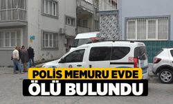 Denizli'de Polis Memuru Evde Ölü Bulundu