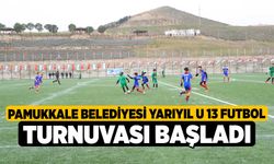 Pamukkale Belediyesi Yarıyıl U 13 Futbol Turnuvası Başladı