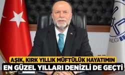 Aşık, Kırk Yıllık Müftülük Hayatımın En Güzel Yılları Denizli de Geçti