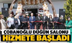 Çobanoğlu Düğün Salonu Törenle Hizmete Girdi