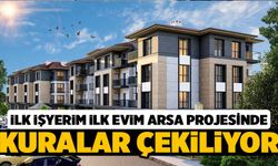 İlk İşyerim ve İlk Evim Arsa Kuraları Çekilecek