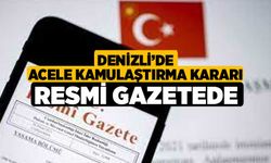 Denizli’de acele kamulaştırma kararı Resmi Gazetede