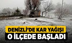 Denizli’de kar yağışı o ilçede başladı