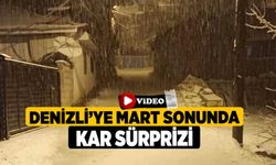 Denizli’ye Mart sonunda kar sürprizi