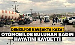 Denizli'de Kavşakta Kaza! Otomobilde Bulunan Kadın Hayatını Kaybetti