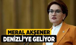 Meral Akşener Denizli’ye geliyor