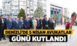 Denizli'de 5 Nisan Avukatlar Günü kutlandı