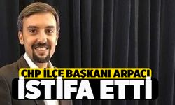 CHP'li ilçe Başkanı İstifa Etti