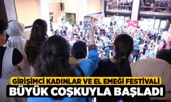 Girişimci Kadınlar ve El Emeği Festivali Büyük Coşkuyla Başladı