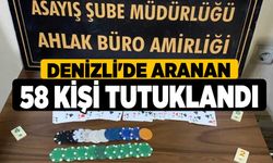 Denizli'de aranan 58 kişi tutuklandı