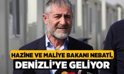 Hazine ve Maliye Bakanı Nebati, Denizli’ye geliyor