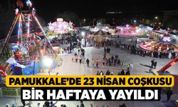 Pamukkale’de 23 Nisan Coşkusu Bir Haftaya Yayıldı